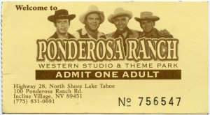 Admit One Adult Ticket, Ponderosa Ranch, Western Studio and Theme Park, Incline Village Nevada 